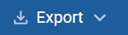 Shows button to export with download icon, label, and dropdown